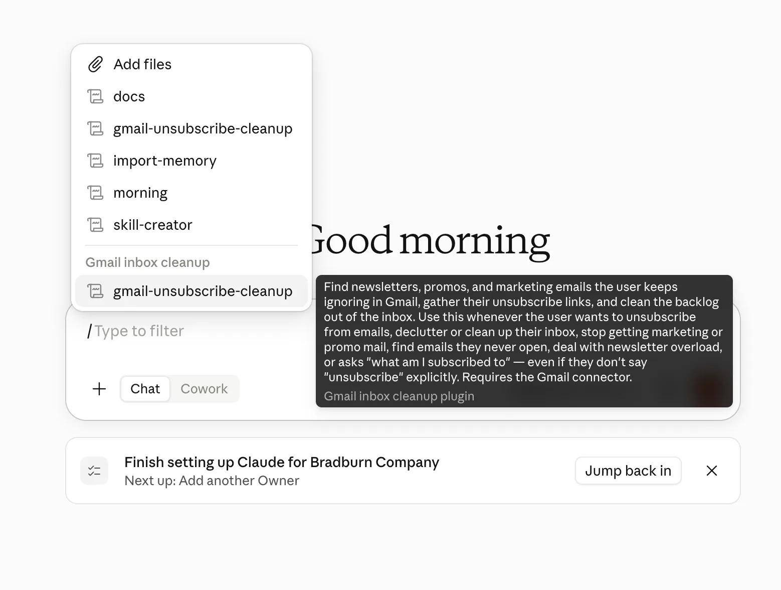 Slash menu with the Gmail inbox cleanup skill highlighted