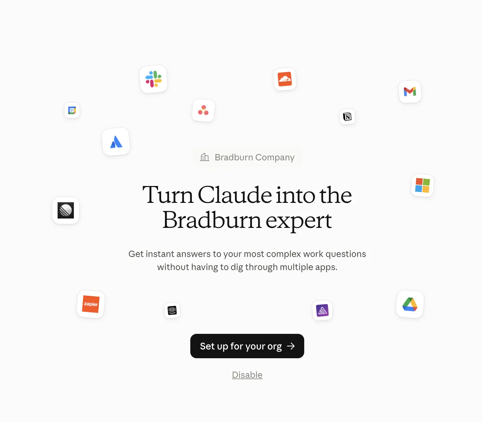 Turn Claude into the Bradburn expert screen with Set up for your org button